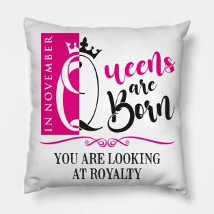 November Birthday Queen Pillow