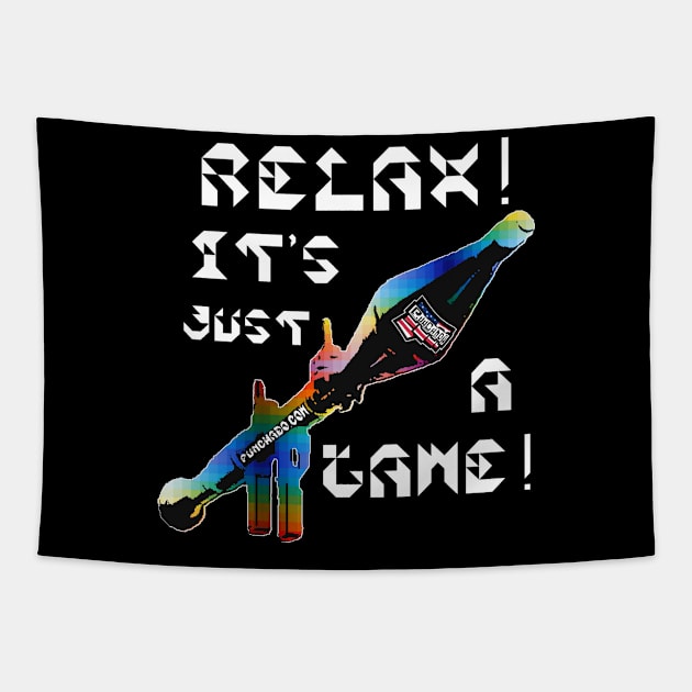 Relax It's Just A Game, v. White Text Tapestry by punchado