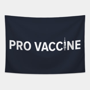 PRO VACCINE Tapestry