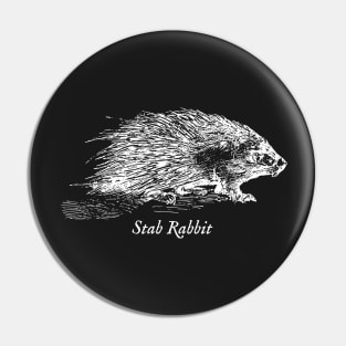 Stab Rabbit Pin