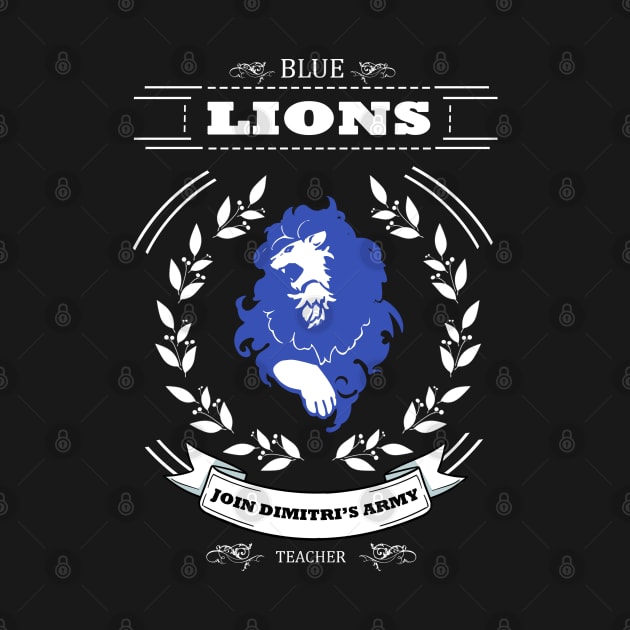 Join Blue Lions / Join Dimitri's Army by FireHair