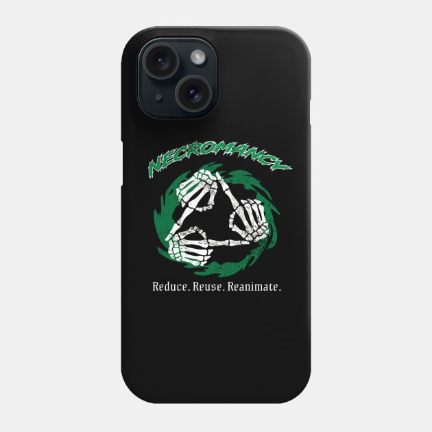 Recycling with Necromancy Phone Case by Blood Draugr