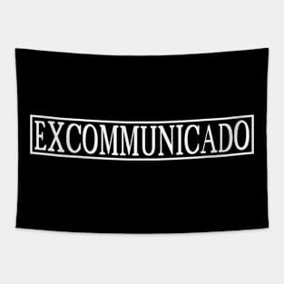 excommunicado Tapestry