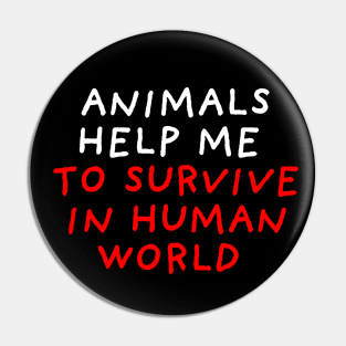 Animals Help Me | Black Pin