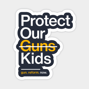 Protect Our Children Not Guns Magnet