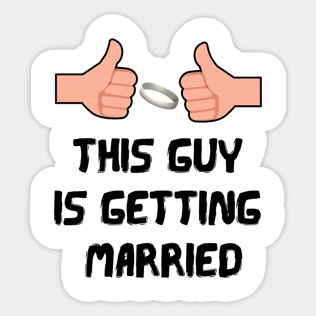 This Guy Is Getting Married Funny Groom Groom To Be Pegatina Teepublic Mx Перевод слова groom, американское и британское произношение, транскрипция to be well groomed — быть ухоженным /выхоленным, хорошо одетым, тщательно причёсанным. teepublic