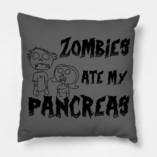 Zombies Ate My Pancreas Funny T1D Warrior Funny Diabetes Pillow