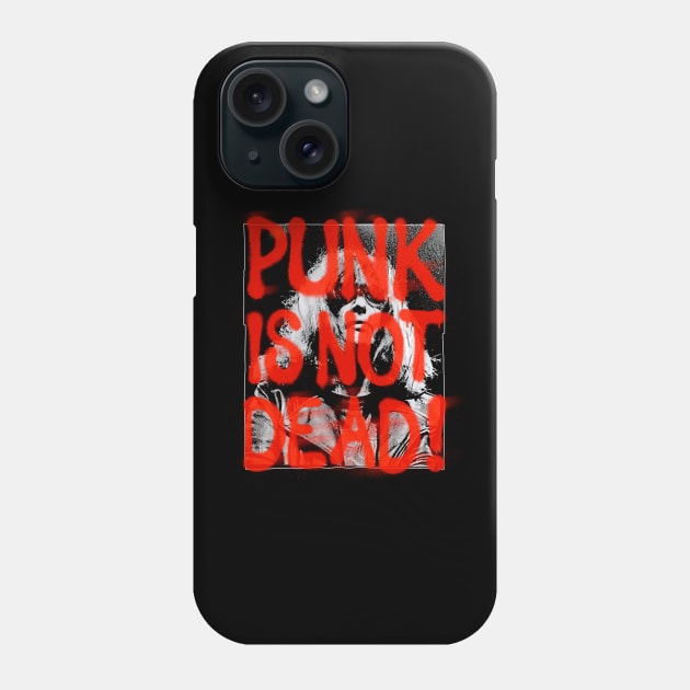 Punk is not Dead yet! Phone Case by Aefe