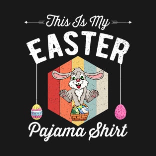 This Is My Easter Pajama Shirt Funny Easter Day T-Shirt