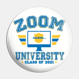 Zoom University - Monitor Edition Pin