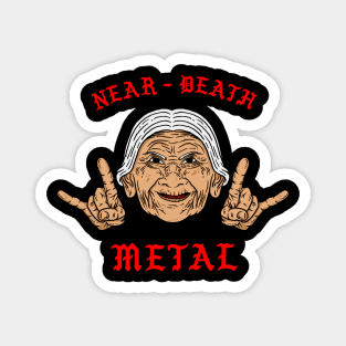 Near Death Metal Magnet