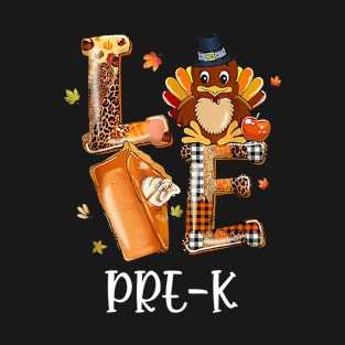 Love Pre-K Turkey Happy Thanksgiving Pre-K Teacher Women T-Shirt