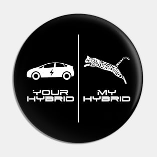 Your Hybrid My Hybrid - inverted Pin