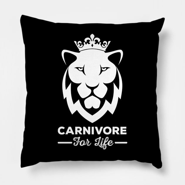 Carnivore for Life A Design for Carnivore Diet Enthusiasts Pillow by Gorilla Designz