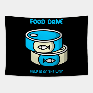 Help others in need - Food drive Tapestry