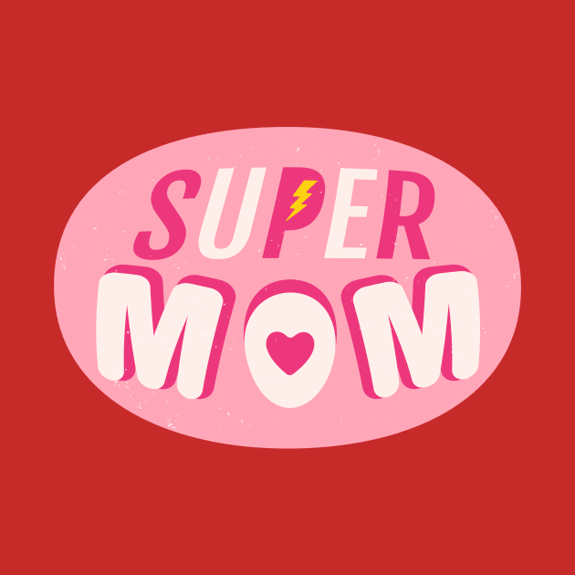 Cute design for Super mom by Sir13