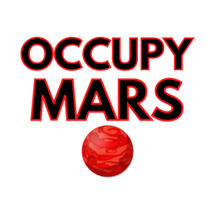 OCCUPY MARS T-Shirt