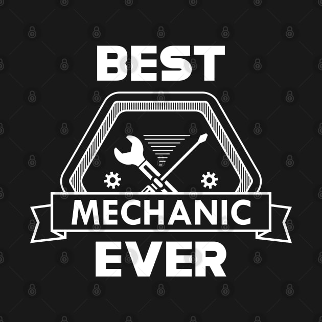 Mechanic - Best mechanic ever by KC Happy Shop