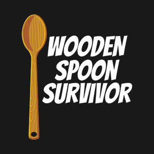 Wooden Spoon Survivor Funny Nostalgia T-Shirt