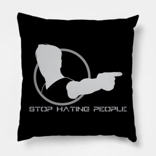 Stop Hating People - 02 Pillow