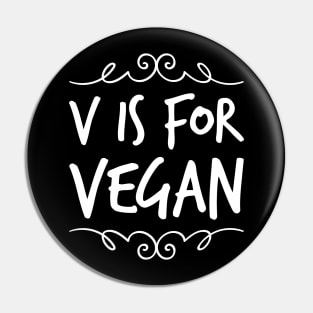 V is for vegan Pin