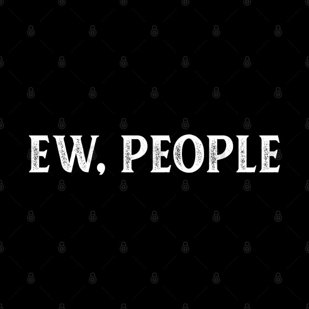 EW PEOPLE by Aspita