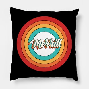 Merrill Name Shirt Vintage Merrill Circle Pillow