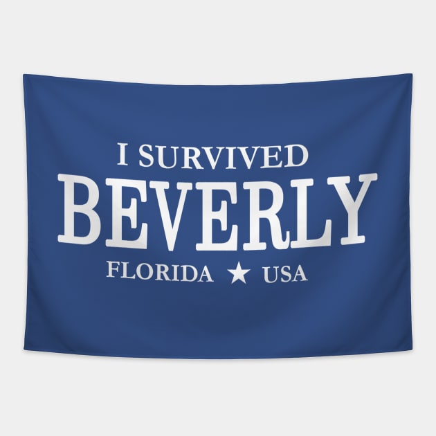 I Survived Beverly Tapestry by Tshirtfort