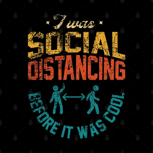 i was social distancing before it was cool by Happy Lime