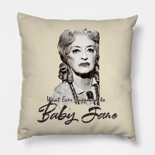 What Ever Happened To Baby jane ? Pillow by sgregory project