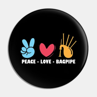 Peace - Love - Bagpipe - Bagpiper Pin