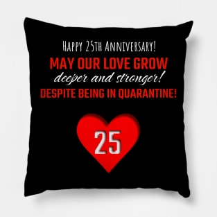 Happy 25th anniversary T-shirt Pillow