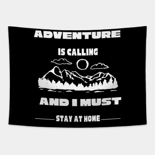 funny adventure lover gift Tapestry