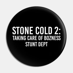 Stone Cold 2 Pin