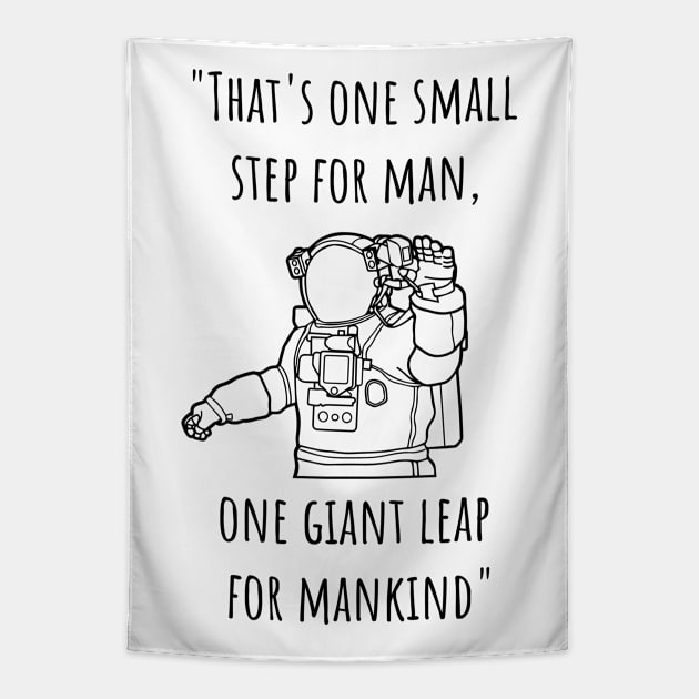 Moon Landing Quote (v2) Tapestry by bluerockproducts