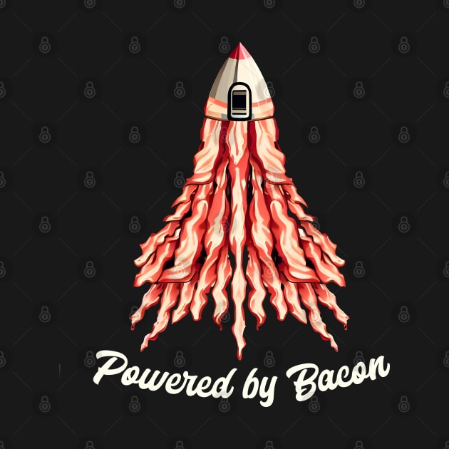 A rocket ship made entirely out of bacon strips and saying "Powered by Bacon." Funny by T-shirt US