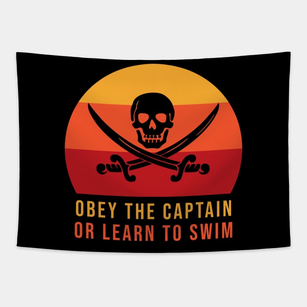 Obey the captain or learn to swim Tapestry by cypryanus