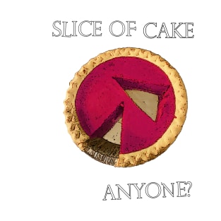 Slice Of Cake Anyone OCD T-Shirt