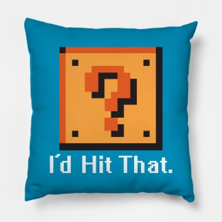 I'd Hit That - 8-Bit Question Block Pillow