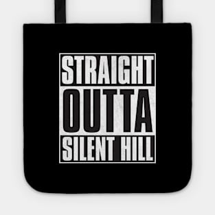 Straight Outta Silent Hill Tote