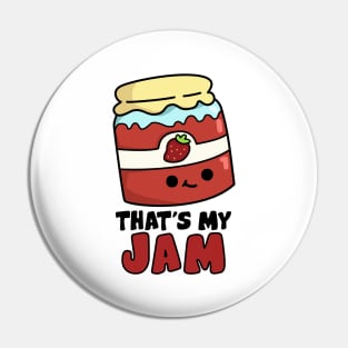 That's My Jam Cute Jam Pun Pin