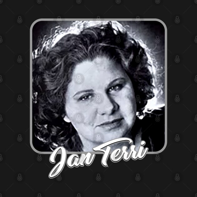 Jan Terri by Struggle.mfg