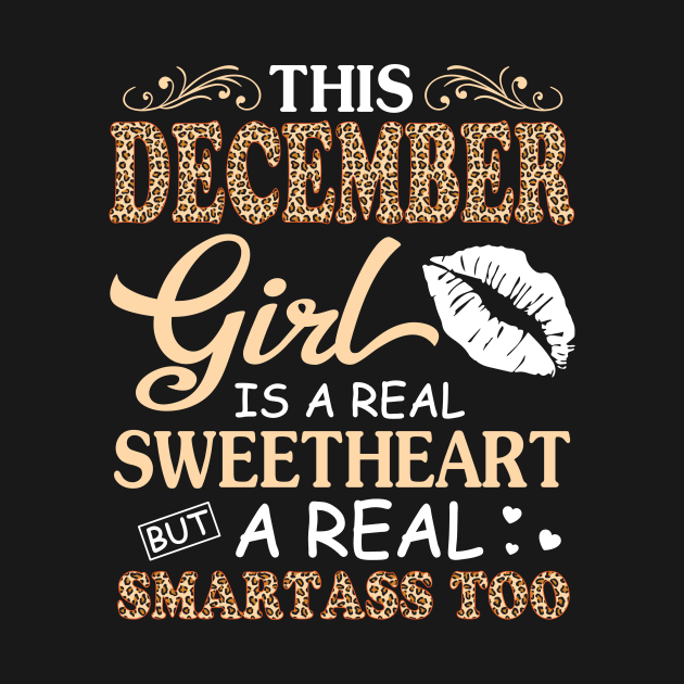 This December Girl Is A Real Sweetheart A Real Smartass Too by joandraelliot