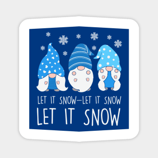 Let it snow - cute gnome winter design Magnet