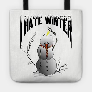 I Hate Winter Tote