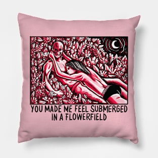 Submerged in a flowerfield Pillow