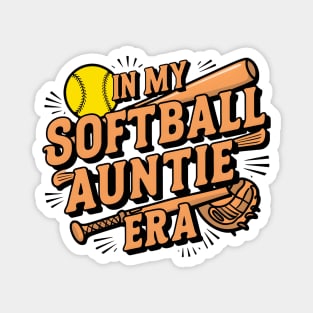 Proud Softball Auntie In My Softball Auntie Era For Magnet