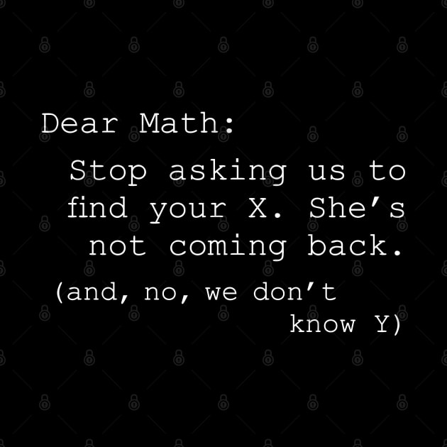 Dear Math by SnarkCentral