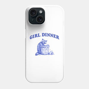 Girl Dinner, Raccoon T Shirt, Weird T Shirt, Meme T Shirt, Trash Panda T Shirt, Unisex Phone Case