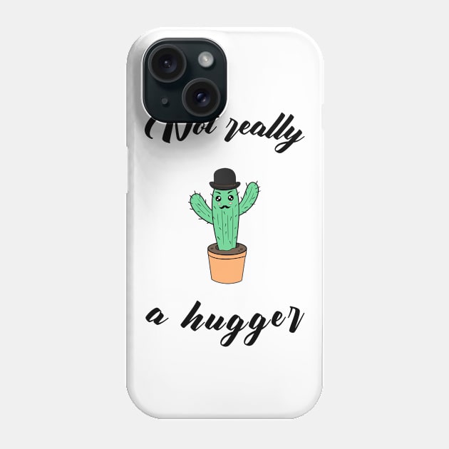 Not really a hugger - a funny cactus Phone Case by Cute_but_crazy_designs